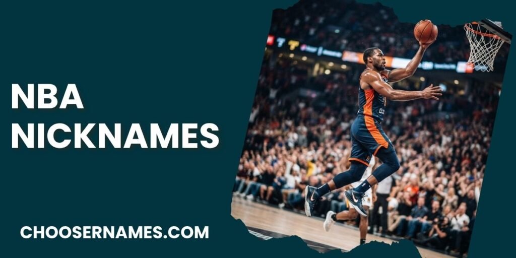 NBA Nicknames