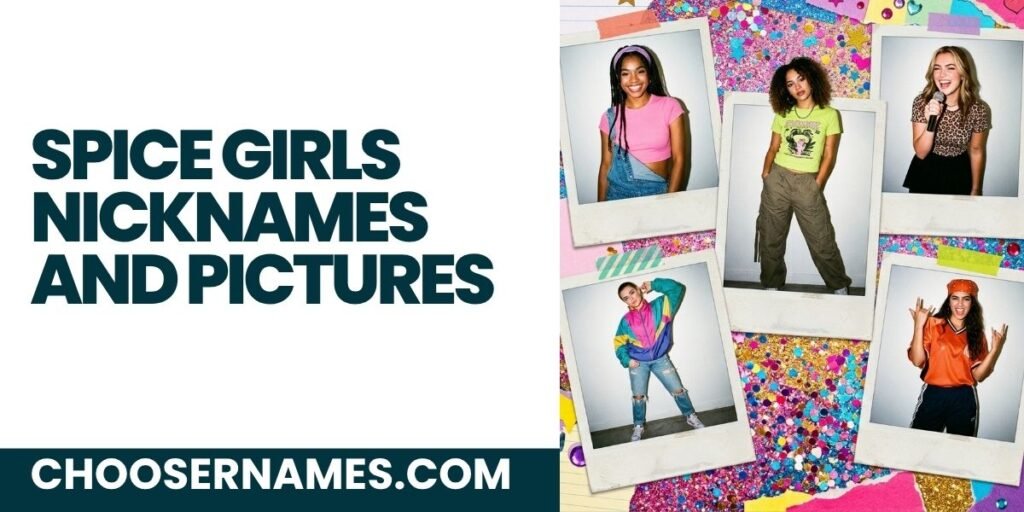 Spice Girls Nicknames And Pictures